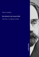 Die Heimat in der neuen Welt