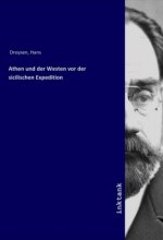 Athen und der Westen vor der sicilischen Expedition
