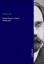 Richard Wagner und das Christentum