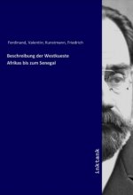 Beschreibung der Westkueste Afrikas bis zum Senegal