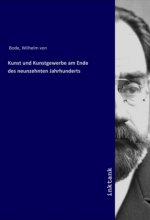 Kunst und Kunstgewerbe am Ende des neunzehnten Jahrhunderts