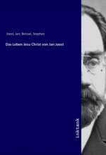 Das Leben Jesu Christ von Jan Joest