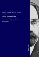 Huperz' Gefluegelzucht.
