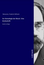 Zur Genealogie der Moral : Eine Streitschrift