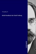 Adreß-Handbuch der Stadt Freiberg