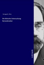 Die klinische Untersuchung Nervenkranker