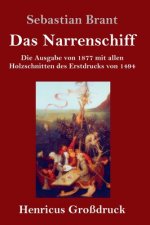 Das Narrenschiff (Grossdruck)