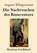 Nachtwachen des Bonaventura (Grossdruck)