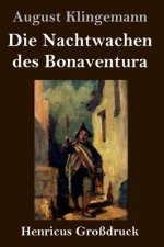 Nachtwachen des Bonaventura (Grossdruck)