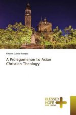 Prolegomenon to Asian Christian Theology