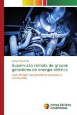 Supervis?o remota de grupos geradores de energia elétrica