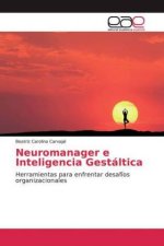 Neuromanager e Inteligencia Gestáltica