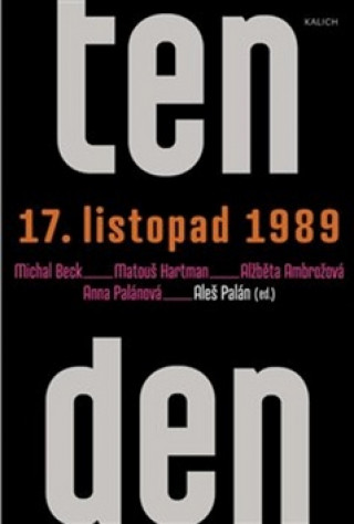 Ten den 17. listopad 1989