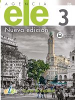 Agencia ELE Nueva Edicion 3: Exercises Book with coded access to Internet