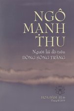 NGÔ M?NH THU, NG??I LÁI ?? TR?N D?NG SÔNG TR?NG