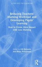Reducing Teachers' Marking Workload and Developing Pupils' Learning