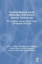 Storying Beyond Social Difficulties with Neuro-Diverse Adolescents