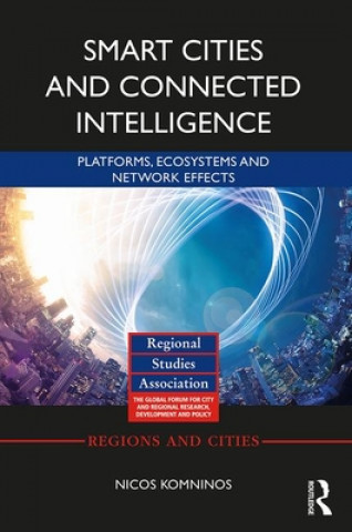 Smart Cities and Connected Intelligence