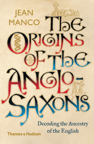 Origins of the Anglo-Saxons