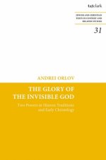 Glory of the Invisible God