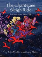 Chanteuse Sleigh Ride