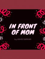 In Front of Mom