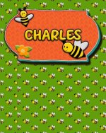Handwriting Practice 120 Page Honey Bee Book Charles: Primary Grades Handwriting Book K-2