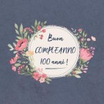 Buon COMPLEANNO 100 anni !: Il mio bel libro degli ospiti: un ricordo molto speciale per il mio giorno d'onore - per figlio, figlia, nipote, figli