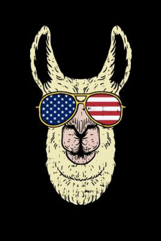 Patriotic Llama: 120 Pages I 6x9 I Dot Grid I Funny 4th Of July, Patriotic, Liberty & 1776 Gifts