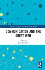 Communication and the First World War