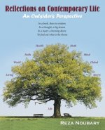 Reflections on Contemporary Life