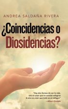 ?Coincidencias O Diosidencias?