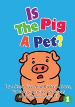 Is The Pig A Pet?