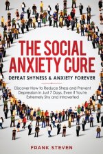 Social Anxiety Cure