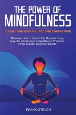 Power of Mindfulness