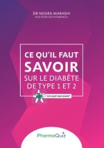 Ce qu'il faut savoir sur le diabete de type 1 et 2