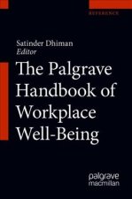 Palgrave Handbook of Workplace Well-Being