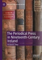Periodical Press in Nineteenth-Century Ireland