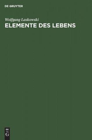 Elemente des Lebens