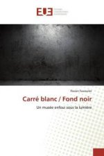 Carré blanc / Fond noir