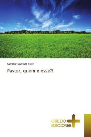 Pastor, quem e esse?!