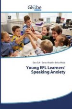 Young EFL Learners? Speaking Anxiety