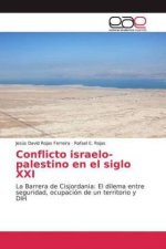 Conflicto israelo-palestino en el siglo XXI