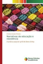 Narrativas de educaç?o e resist?ncia