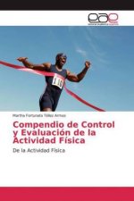 Compendio de Control y Evaluacion de la Actividad Fisica
