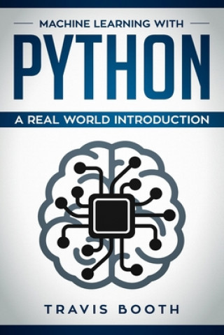 Machine Learning with Python: Hands-On Learning for Beginners