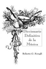 Diccionario Definitivo de la Música