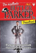 Der exzellente Butler Parker Doppelband 2