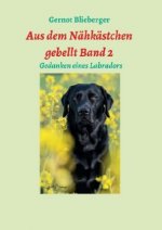 Aus dem Nähkästchen gebellt 02