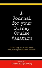 Journal for your Disney Cruise Vacation